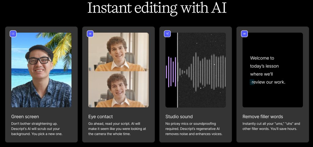 instant editing with descript